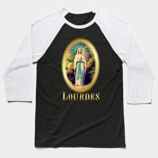 Our Lady of Lourdes Virgin Mary France St Bernadette France Catholic Baseball T-Shirt